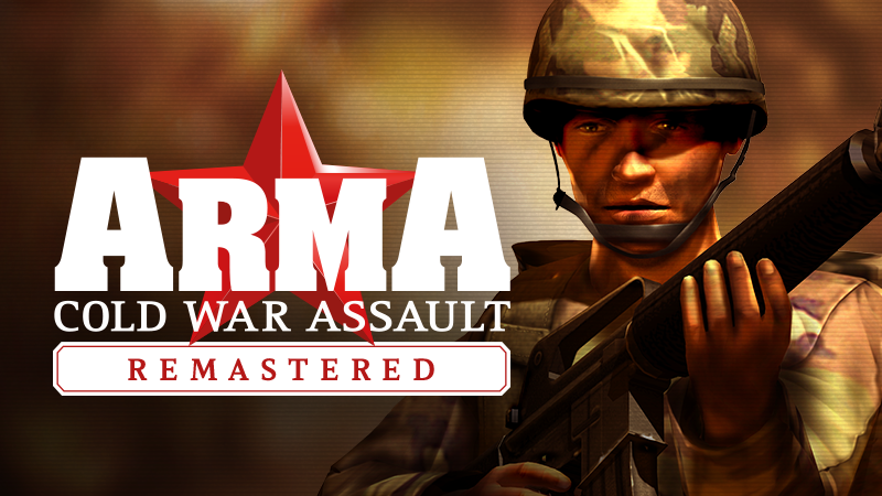 Announcing Arma: Cold War Assault Remastered