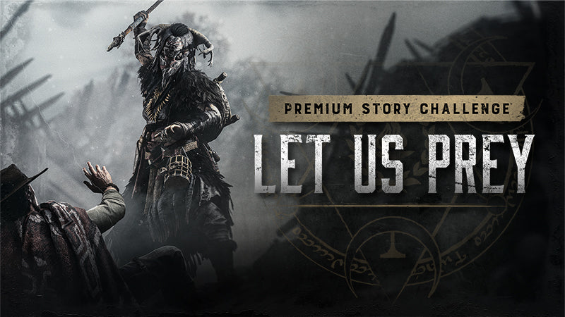 New Story Challenge "Let Us Prey" Live Now