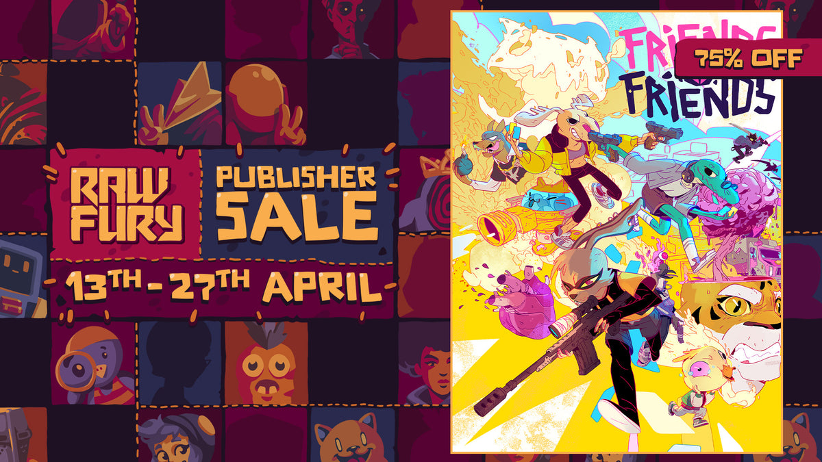 Raw Fury Publisher Sale
