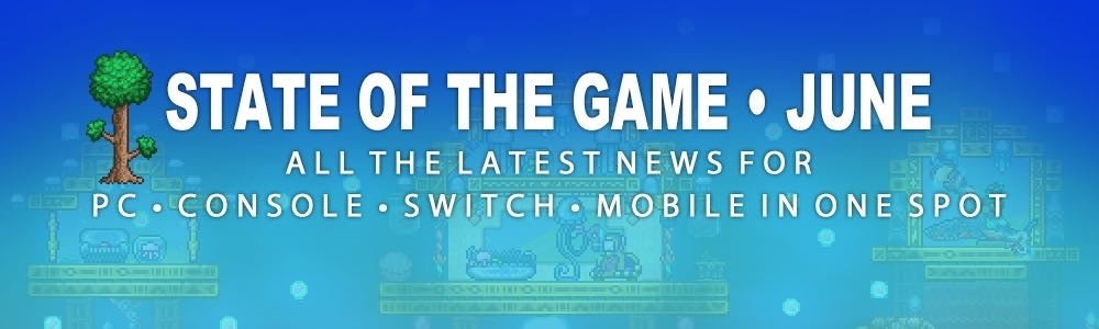 Terraria State of the Game - June 2026
