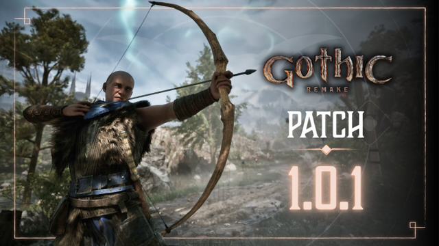 Gothic 1 Remake — Patch 1.0.1 is live