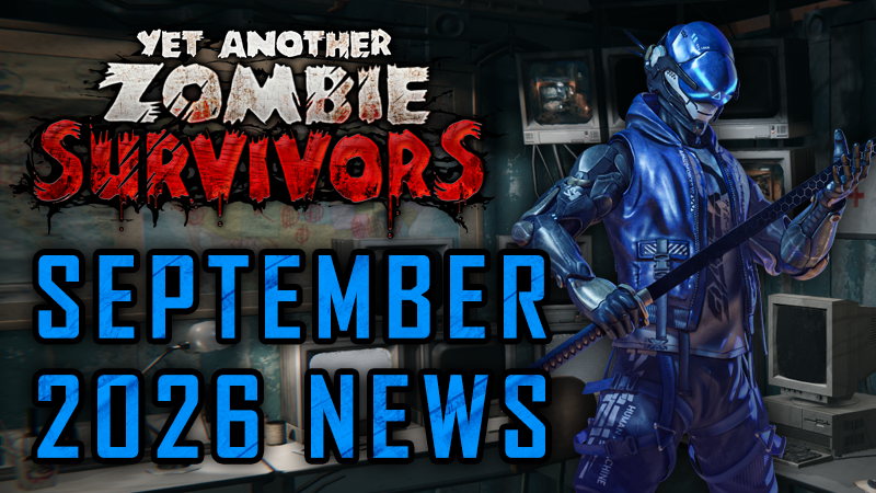 Yet Another Development Update - September 2026