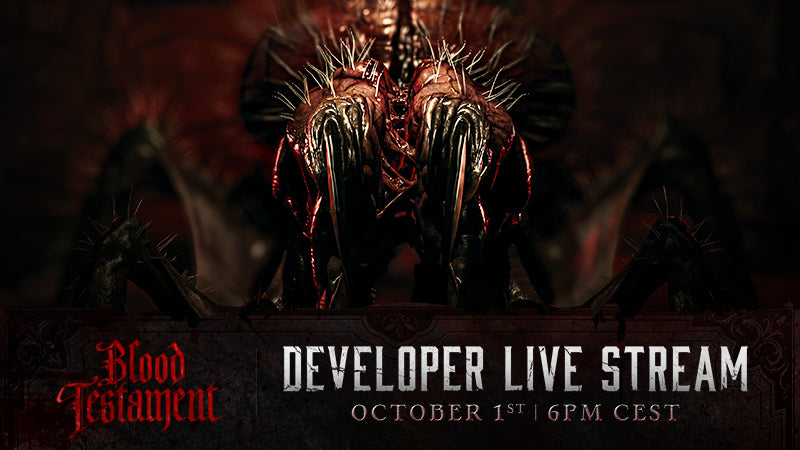 Blood Testament | Chapter 2 | Livestream | Oct 1st - 6 PM CEST