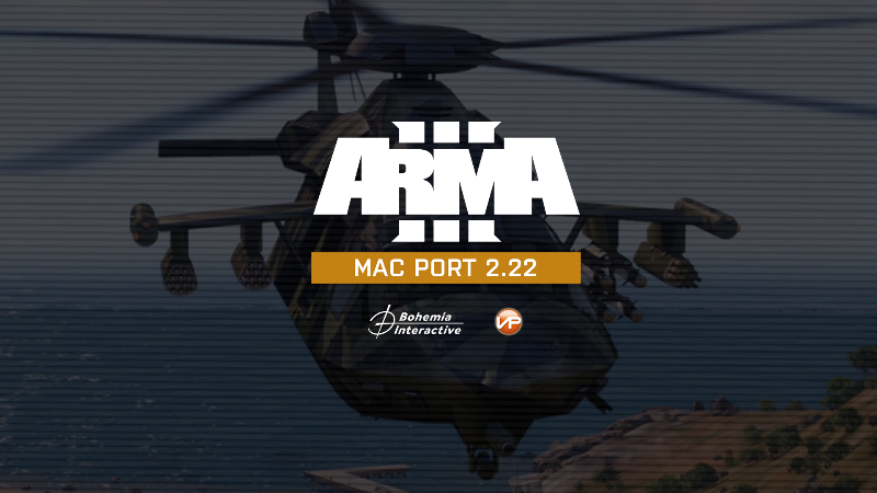 Arma 3 Mac Port Update 2.22