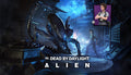 Dead by Daylight - Alien Chapter Pack EU - PC (Steam)