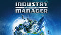 Industry Manager Future Technologies - PC (Steam)