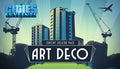 Cities: Skylines - Content Creator Pack: Art Deco - PC (Steam)