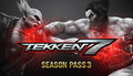 Tekken 7 - Season Pass 3 DLC - PC (Steam)