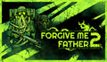 Forgive Me Father 2 - PC (Steam)