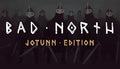 Bad North Jotunn Edition Deluxe Edition - PC (Steam)