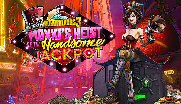 Borderlands 3 Moxxi's Heist of the Handsome Jackpot DLC - PC (Steam)
