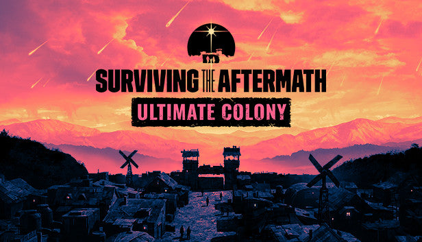 Surviving the Aftermath: Ultimate Colony Edition - PC (Steam)