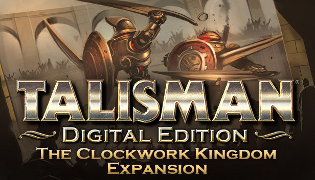 Talisman - The Clockwork Kingdom Expansion DLC - PC (Steam)