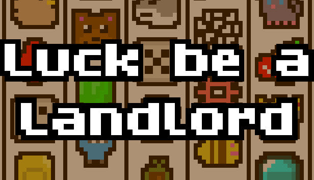 Luck be a Landlord - PC (Steam)