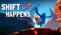 Shift Happens - PC (Steam)