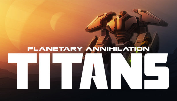 Planetary Annihilation Titans - PC (Steam)