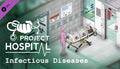 Project Hospital - Department of Infectious Diseases DLC - PC (Steam)