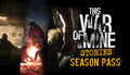 This War of Mine: Stories - Season Pass DLC - PC (Steam)