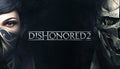 Dishonored 2 LATAM & CIS & ASIA - PC (Steam)