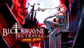 BloodRayne Betrayal: Fresh Bites - PC (Steam)