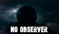 No Observer - PC (Steam)