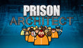 Prison Architect - PC (Steam)