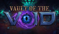 Vault of the Void