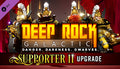 Deep Rock Galactic - Supporter II Upgrade DLC - PC (Steam)
