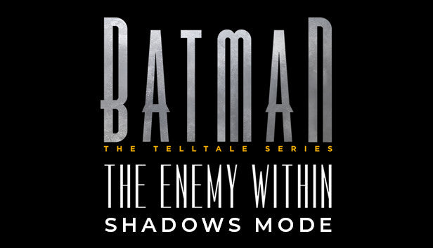 Batman - The Enemy Within Shadows Mode DLC - PC (Steam)