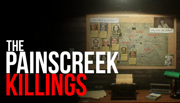 The Painscreek Killings - PC (Steam)