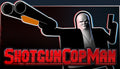 Shotgun Cop Man - PC (Steam)