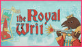 The Royal Writ - PC (Steam)