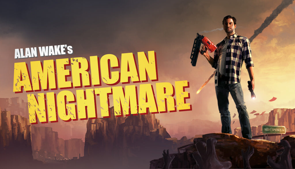 Alan Wake's American Nightmare