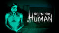 No, I'm not a Human - PC (Steam)