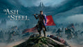 Of Ash and Steel - PC (Steam)