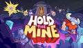 Hold the Mine - PC (Steam)