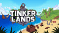 Tinkerlands - PC (Steam)
