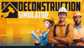 Deconstruction Simulator - PC (Steam)