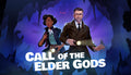 Call of the Elder Gods - PC (Steam)