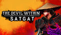 The Devil Within: Satgat - PC (Steam)