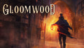 Gloomwood - PC (Steam)