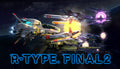 R-Type Final 2 - PC (Steam)