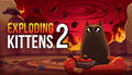 Exploding Kittens 2 - PC (Steam)