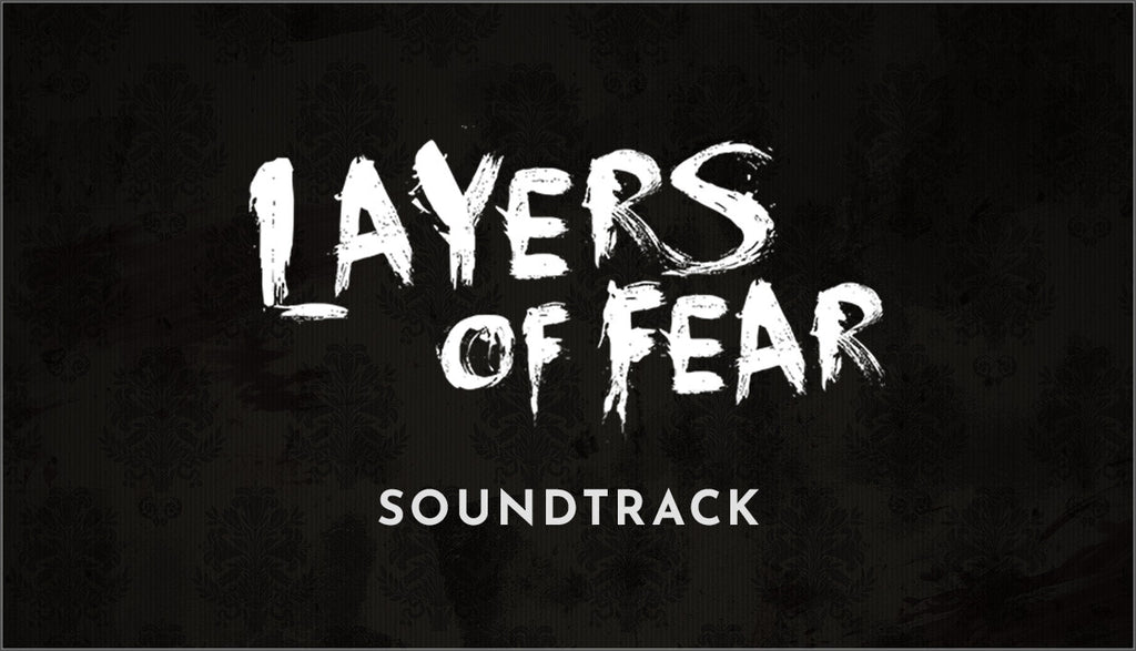 Layers of Fear - Soundtrack (2016) - PC (Steam)