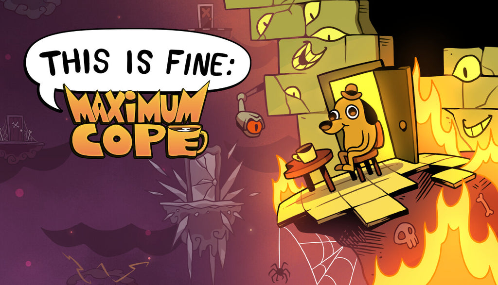 This Is Fine: Maximum Cope - PC (Steam)