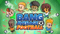 Bang Average Football - PC (Steam)