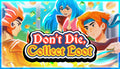 Don't Die, Collect Loot - PC (Steam)