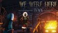 We Were Here Too - PC (Steam)
