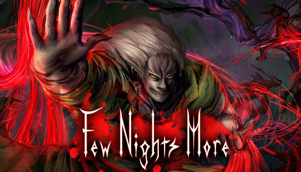 Few Nights More - PC (Steam)