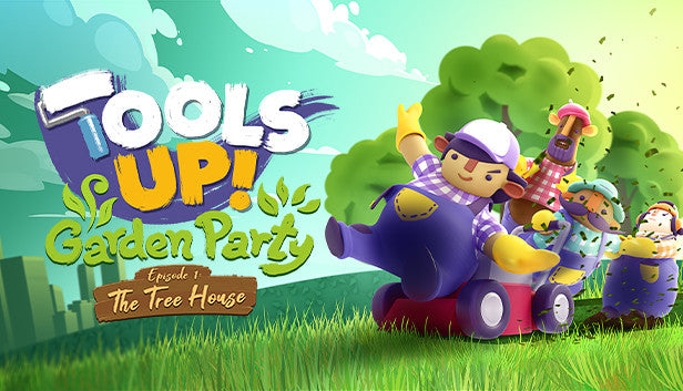 Tools Up! Garden Party - Episode 1: The Tree House DLC - PC (Steam)
